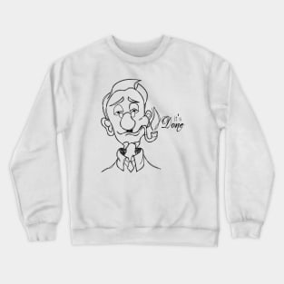 it's done Crewneck Sweatshirt